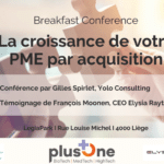 La croissance de votre PME par acquisition – Breakfast conférence